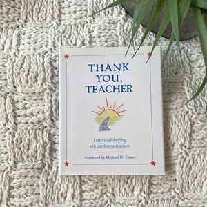 Teacher Gift Book Compilation of Thank You Letters to Extraordinary Teachers